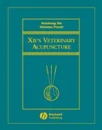 Xie's Veterinary Acupuncture - Xie, Huisheng (College of Veterinary Medicine, Univeristy of Florida, USA) a Preast, Vanessa