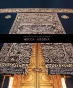 Blessed Cities of Islam: Mecca-Medina - Aksoy, Omer Faruk