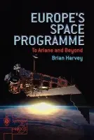 Europe's Space Programme - Harvey, Brian