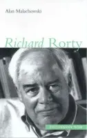 Richard Rorty - Malachowski, Alan