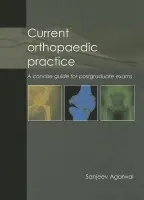 Current Orthopaedic Practice - Agarwal, Dr Sanjeev