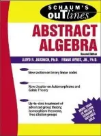 Schaum's Outline of Abstract Algebra - Jaisingh, Lloyd a Ayres, Frank