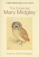 Essential Mary Midgley