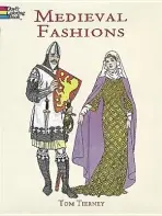 Medieval Fashions Coloring Book - Tierney, Tom