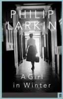 Girl in Winter - Larkin, Philip