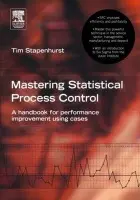 Mastering Statistical Process Control - Stapenhurst, Tim