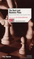Best Laid Business Plans: How to Write Them, How to Pitch Them - Barrow, P a Barrow, Paul