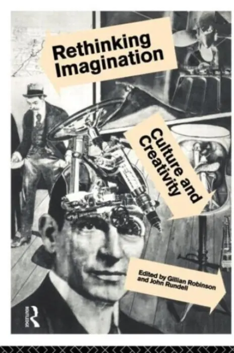 Rethinking Imagination - Robinson, Gillian a Rundell, John F.