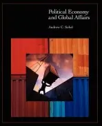 Political Economy and Global Affairs - Sobel, Andrew C.