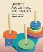 Discrete Algorithmic Mathematics - Maurer, Stephen B. (Swarthmore College, Pennsylvania, USA) a Ralston, Anthony