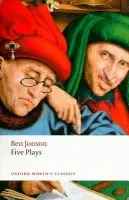 Five Plays - Jonson, Ben