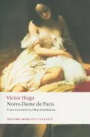Notre-Dame de Paris Oxford World`s Classics - Victor Hugo