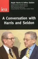 Conversation with Harris and Seldon - Harris, Ralph a Seldon, Arthur