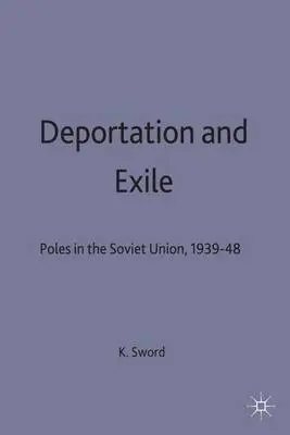 Deportation and Exile - Sword, K.