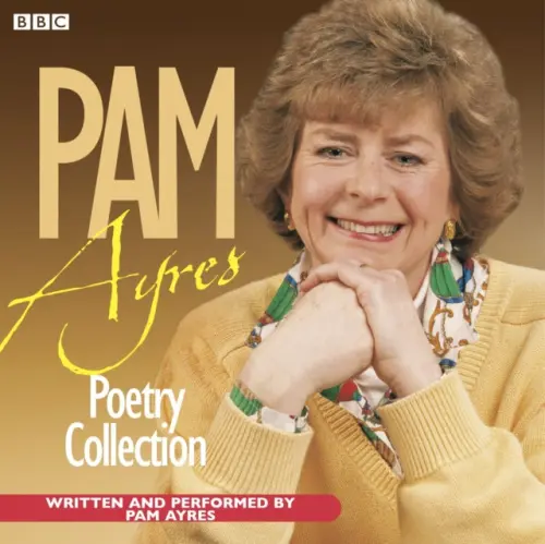 Pam Ayres Poetry Collection - Ayres, Pam