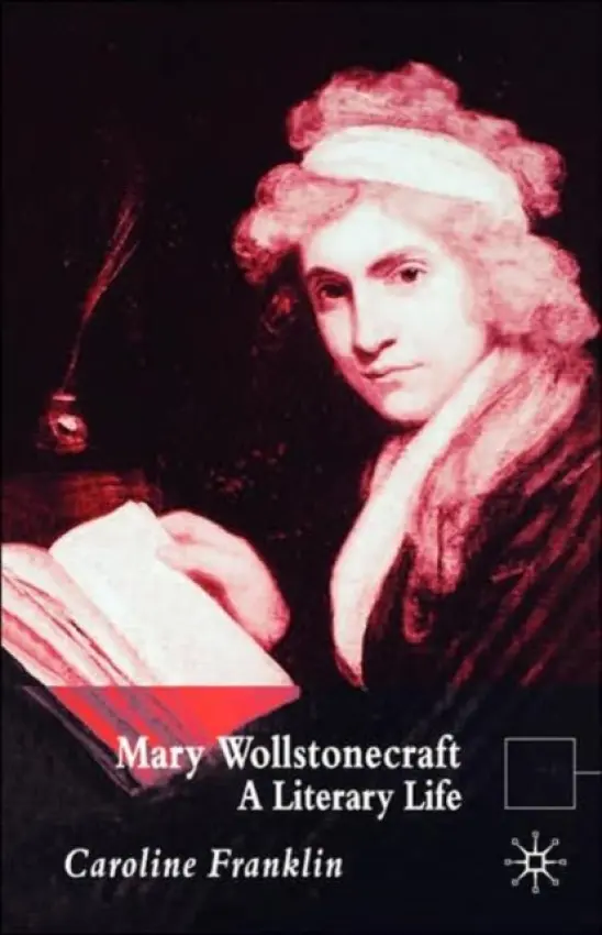 Mary Wollstonecraft - Franklin, C.