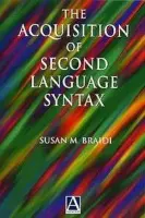 Acquisition of Second Language Syntax - Braidi, Susan