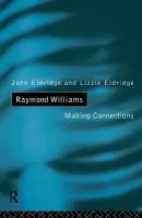 Raymond Williams - Eldridge, Elizabeth a Eldridge, John