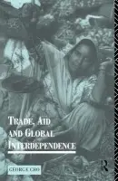 Trade, Aid and Global Interdependence - Cho, George