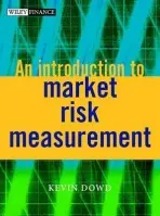 Introduction to Market Risk Measurement - Dowd, Kevin