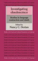 Investigating Obsolescence