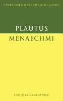 Plautus: Menaechmi - Plautus