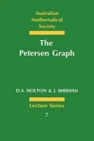 Petersen Graph - Holton, D. A. (University of Otago, New Zealand) a Sheehan, J. (University of Aberdeen)