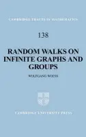 Random Walks on Infinite Graphs and Groups - Woess, Wolfgang (Technische Universitat Graz, Austria)