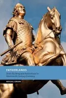Fatherlands - Green, Abigail (University of Oxford)