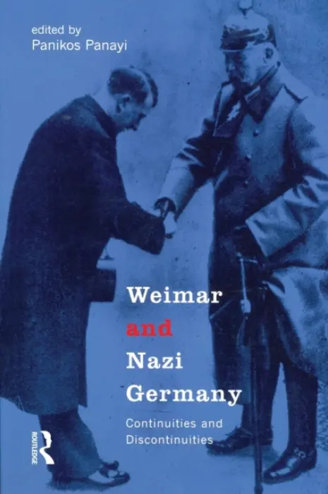 Weimar and Nazi Germany - Panayi, Panikos