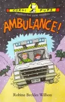 Ambulance! - Willson, Robina Beckles