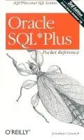 Oracle SQL Plus Pocket Reference - Gennick, Jonathan