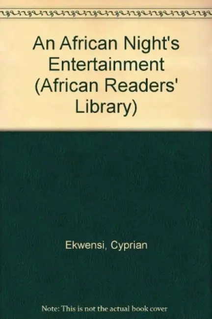 African Night's Entertainment - Ekwensi, Cyrian