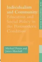 Individualism And Community - Peters, Michael a Marshall, James