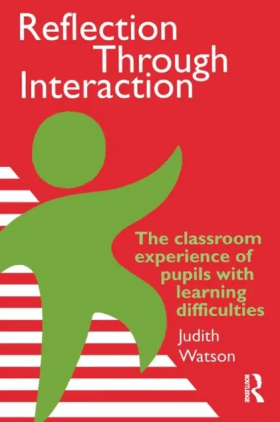 Reflection Through Interaction - Moray House Institute of Education, Judith Watson