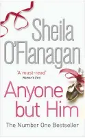 Anyone but Him - O'Flanagan, Sheila