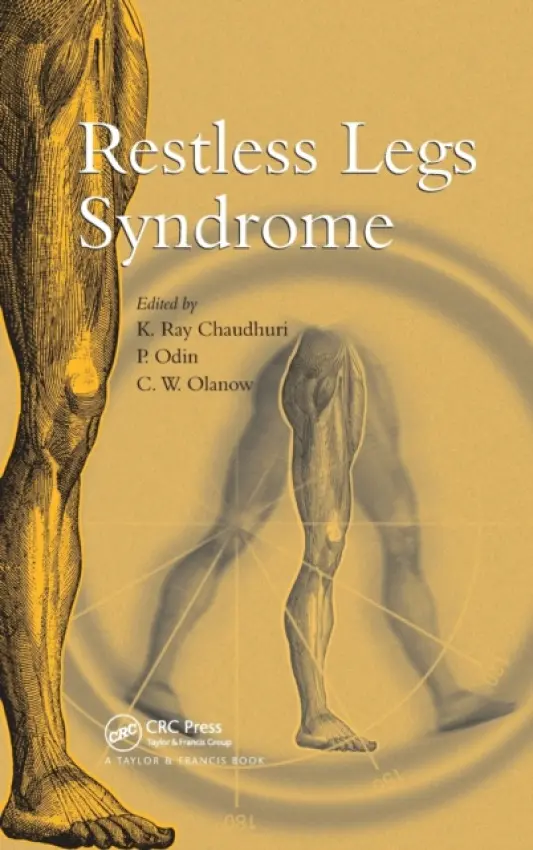 Restless Legs Syndrome - Chaudhuri, K. Ray a Olanow, C. Warren a Odin, Per