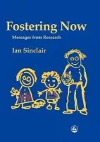 Fostering Now - Sinclair, Ian