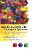 Help for the Child with Asperger's Syndrome - Cowell, Gretchen Mertz