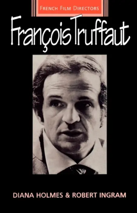 Francois Truffaut - Holmes, Diana a Ingram, Robert