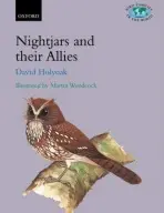 Nightjars and their Allies - Holyoak, D.T.