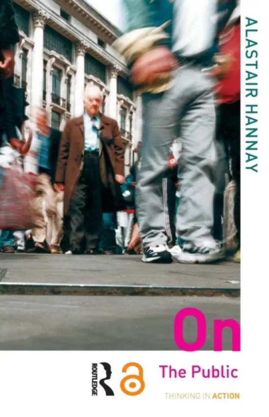 On the Public - Hannay, Alastair (University of Oslo, Norway)