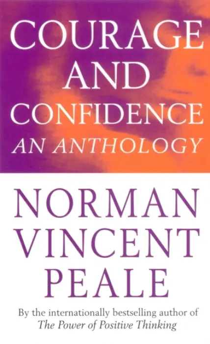 Courage And Confidence - Peale, Norman Vincent
