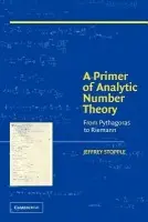 Primer of Analytic Number Theory - Stopple, Jeffrey (University of California, Santa Barbara)