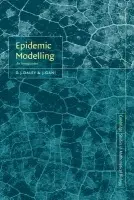 Epidemic Modelling - Daley, D. J. (Australian National University, Canberra) a Gani, J. (Australian National University, Canberra)