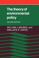 Theory of Environmental Policy - Baumol, William J. a Oates, Wallace E.