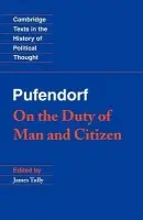 Pufendorf: On the Duty of Man and Citizen according to Natural Law - Pufendorf, Samuel
