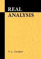 Real Analysis - Carothers, N. L. (Bowling Green State University, Ohio)