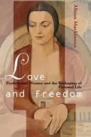Love and Freedom - Mackinnon, Alison (University of South Australia)