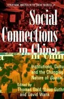 Social Connections in China